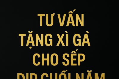 Tư Vấn Tặng Xì Gà Cho Sếp Dịp Cuối Năm – Quà Tặng Đẳng Cấp, Ý Nghĩa