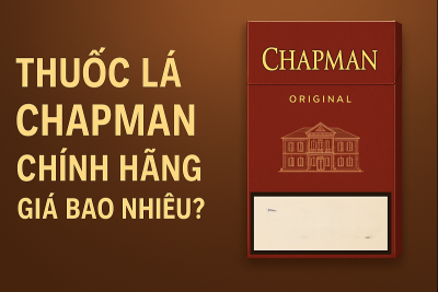 Thuốc Lá Chapman Chính Hãng Giá Bao Nhiêu? Cập Nhật Mới Nhất 2025