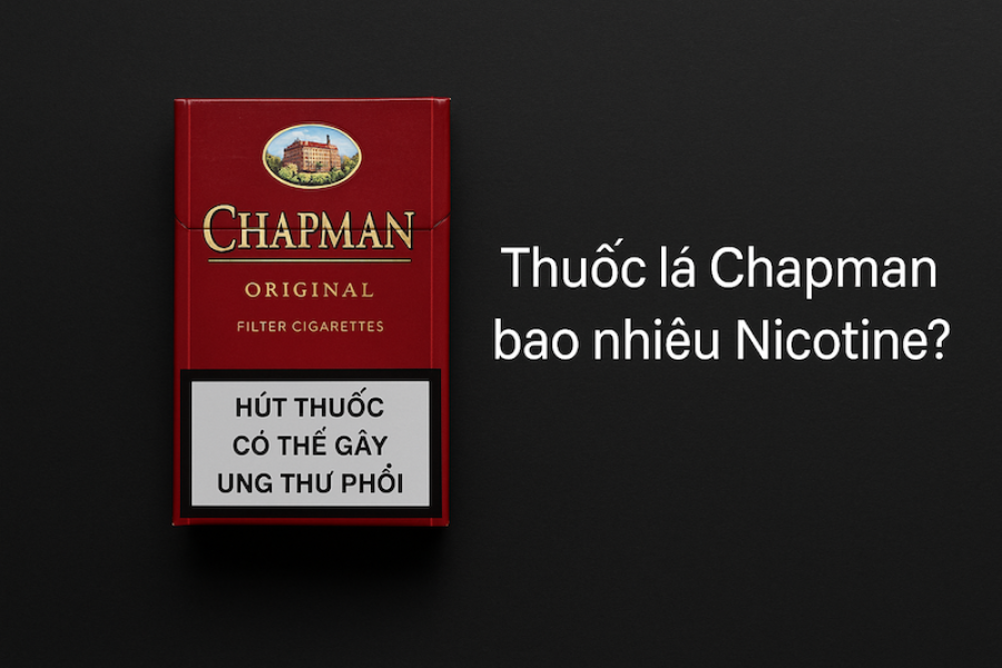 Thuốc Lá Chapman Bao Nhiêu Nicotine? Thông Tin Chi Tiết Cho Người Dùng
