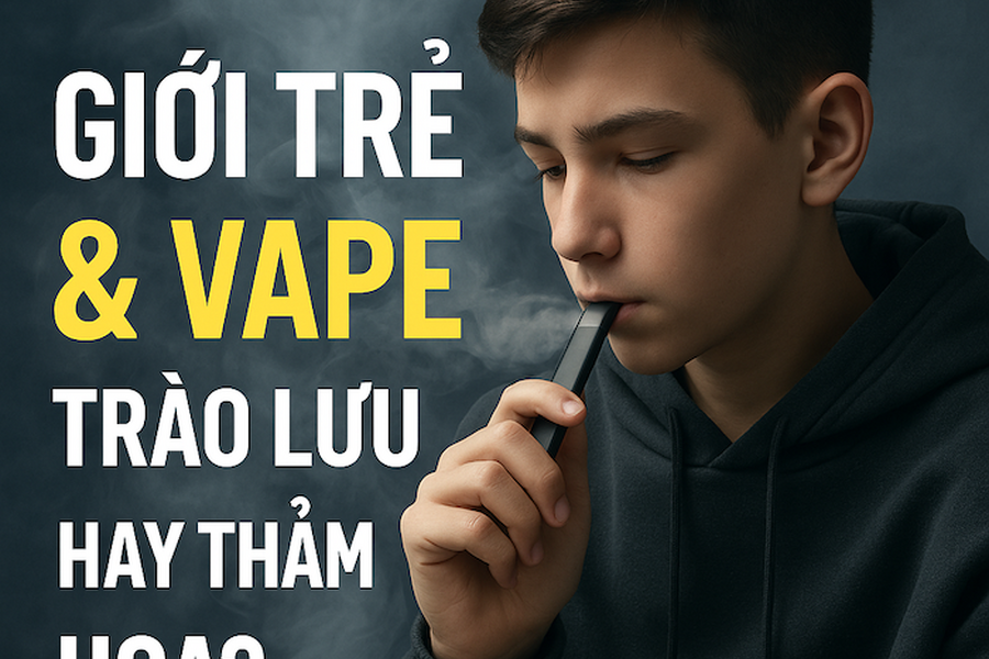 Hiện Tượng Hút Thuốc Lá Điện Tử Ở Giới Trẻ: Thực Trạng, Nguyên Nhân & Giải Pháp Cấp Bách