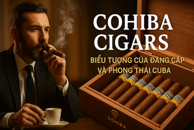 COHIBA CIGARS: HÀNH TRÌNH KHÁM PHÁ THƯƠNG HIỆU CIGAR CUBA COHIBA ĐẲNG CẤP NHẤT THẾ GIỚI
